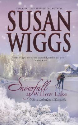 Snowfall at Willow Lake (Lakeshore Chronicles, #4)