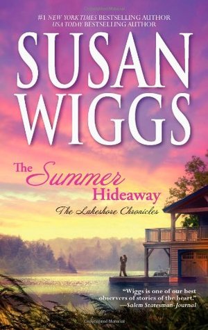 The Summer Hideaway (Lakeshore Chronicles, #7)