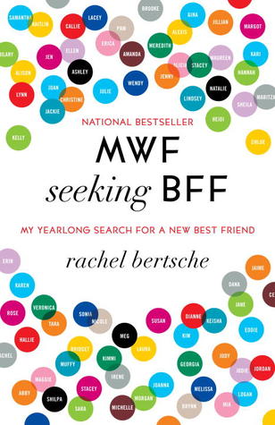 MWF Seeking BFF: My Yearlong Search For A New Best Friend