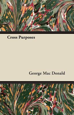 Cross Purposes