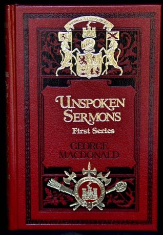 Unspoken Sermons, First Series (Sunrise Centenary Edition)