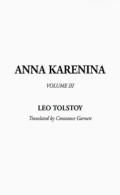 Anna Karenina Vol 3 of 3