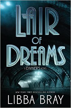 Lair of Dreams (The Diviners, #2)