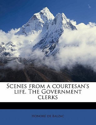 Scenes from a courtesan's life. The Government clerks