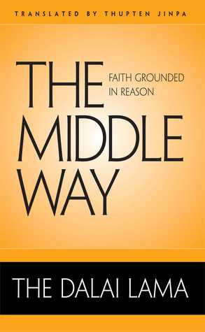 The Middle Way: Faith Grounded in Reason