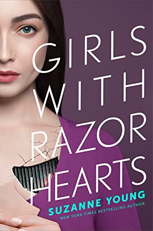 Girls with Razor Hearts (Girls with Sharp Sticks, #2)