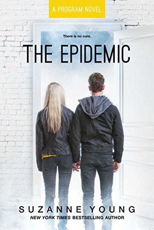 The Epidemic (The Program, #4)