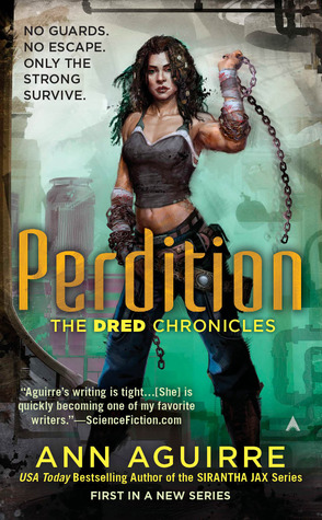 Perdition (Dred Chronicles, #1)