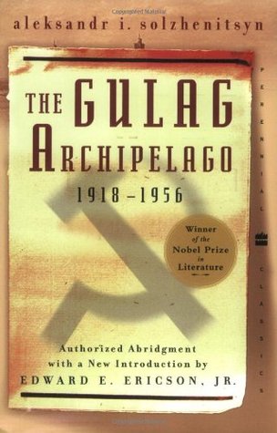 The Gulag Archipelago 1918–1956 (Abridged)