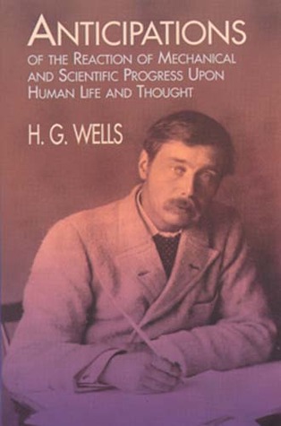 Anticipations of the Reaction of Mechanical and Scientific Progress upon Human Life and Thought