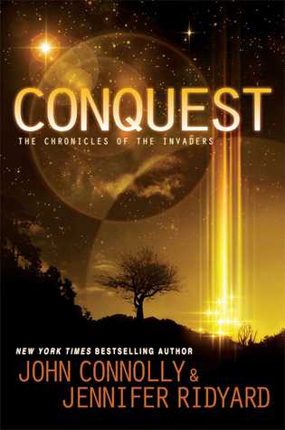 Conquest (The Chronicles of the Invaders, #1)