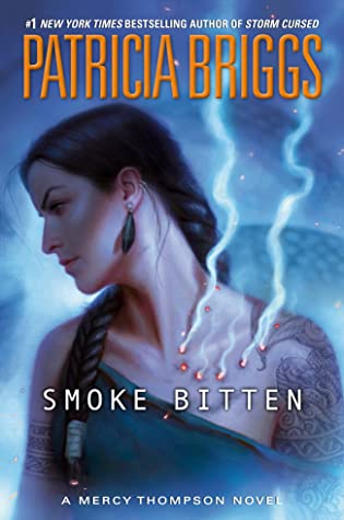 Smoke Bitten (Mercy Thompson, #12)
