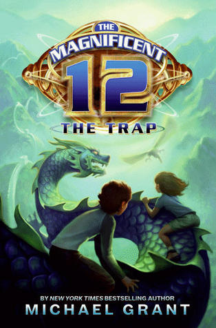 The Trap (The Magnificent 12, #2)
