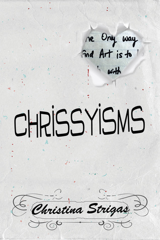 A Book of Chrissyisms