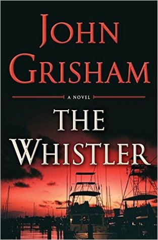 The Whistler (The Whistler, #1)