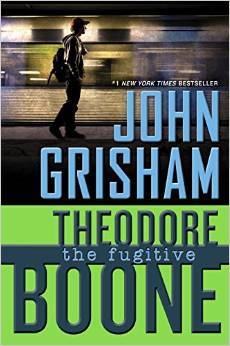 The Fugitive (Theodore Boone, #5)