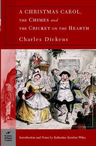 A Christmas Carol / The Chimes / The Cricket on the Hearth
