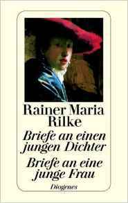 Briefe an einen jungen Dichter/Briefe an eine junge Frau