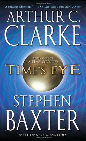 Time's Eye (A Time Odyssey, #1)