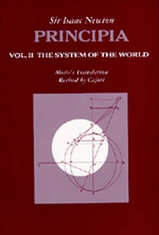 Principia: Vol. II: The System of the World