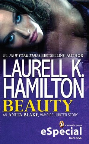 Beauty (Anita Blake, Vampire Hunter, #20.5)
