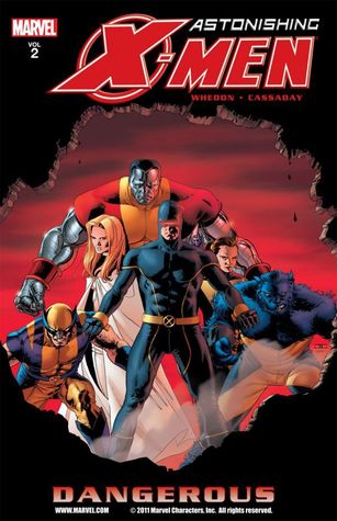 Astonishing X-Men, Volume 2: Dangerous