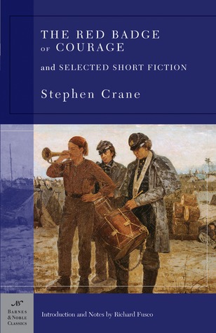 The Red Badge of Courage and Selected Short Fiction