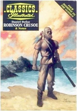 Robinson Crusoe (Classics Illustrated)