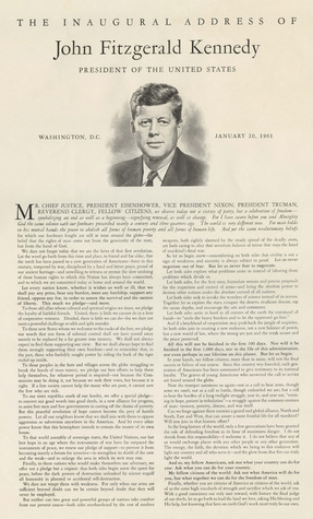 Inaugural Address President John F. Kennedy Washington, D.C. January 20, 1961