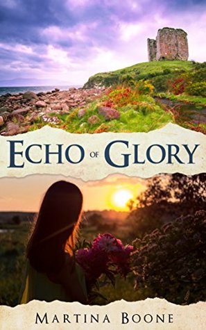 Echo of Glory: An Irish Legends Novel (Celtic Legends Collection)