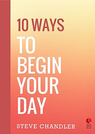 10 Ways to Begin Your Day (Rupa Quick Reads)
