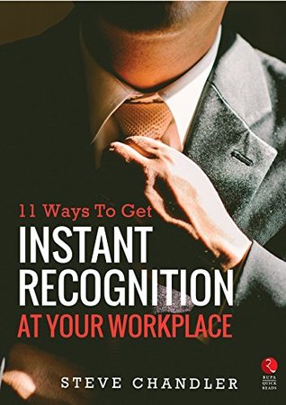 11 Ways to Get Instant Recognition at your Workplace (Rupa Quick Reads)