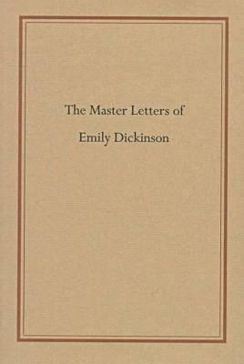 Master Letters of Emily Dickinson