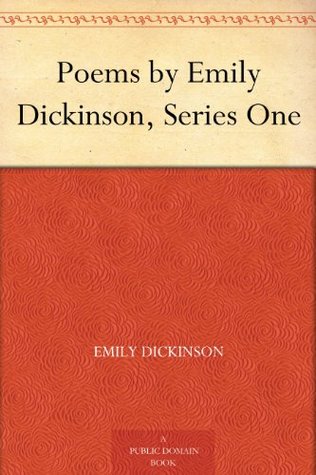 Poems by Emily Dickinson, Series One