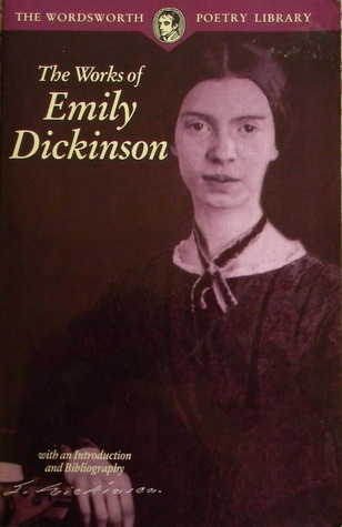 The Works of Emily Dickinson