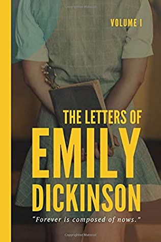 The Letters of Emily Dickinson: Volume 1