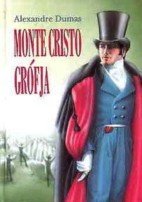 Monte Cristo grófja I-II