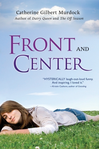 Front and Center (Dairy Queen, #3)