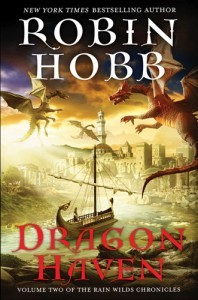 Dragon Haven (Rain Wild Chronicles, #2)