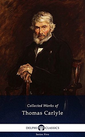 Collected Works of Thomas Carlyle