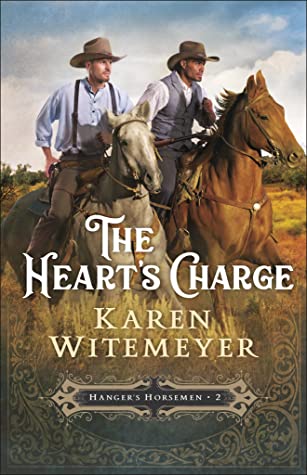 The Heart's Charge (Hanger's Horsemen, #2)