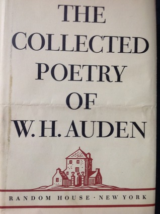 The Collected Poetry Of W. H. Auden