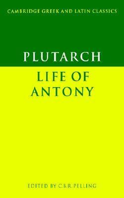 Life of Antony (Greek & Latin Classics)