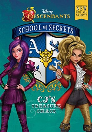 CJ's Treasure Chase (Disney Descendants: School of Secrets, #1)