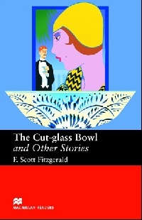 The Cut Glass Bowl and Other Stories (Macmillan Readers: Upper Level)