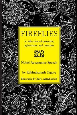 Fireflies: a collection of proverbs, aphorisms and maxims