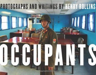 Occupants: Photographs and Writings