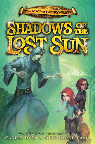 Shadows of the Lost Sun (The Map to Everywhere, #3)
