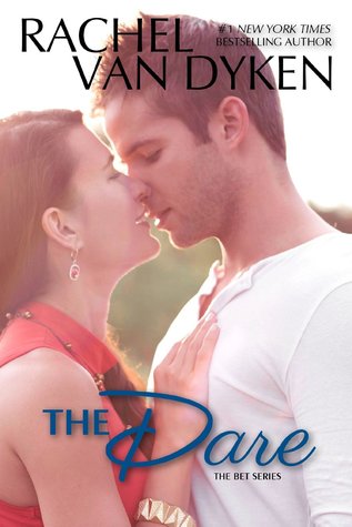 The Dare (The Bet, #3)