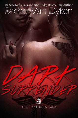 Dark Surrender (The Dark Ones Saga, #3)